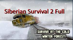 Siberian Survival 2 Full MOD APK