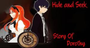 HideAndSeek[Story of Dorothy] MOD APK